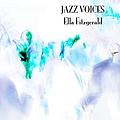 Ella Fitzgerald - Jazz Voices - Ella Fitzgerald album
