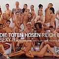 Die Toten Hosen - Reich &amp; Sexy II: Die fetten Jahre album