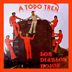 Los Diablos Rojos - A Todo Tren альбом
