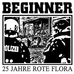 Beginner - 25 Jahre Rote Flora альбом