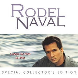 Rodel Naval - Lumayo Ka Man Sa Akin album
