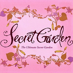 Secret Garden - The Ultimate Secret Garden альбом
