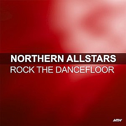 Northern Allstars - Rock The Dancefloor альбом