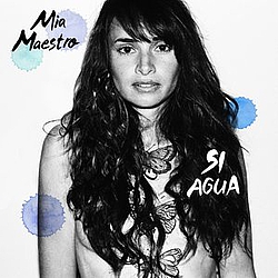 Mia Maestro - Si Agua album