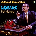 Lovage - Nathaniel Merriweather presents... Lovage: Music to Make Love to Your Old Lady By album