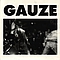 Gauze - Gauze album