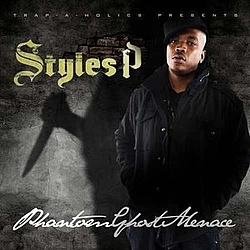 Styles P - Phantom Ghost Menace album