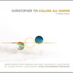 Christopher Tin - Calling All Dawns: A Song Cycle альбом