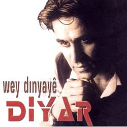 Diyar - Wey Dinyaye альбом