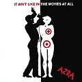 Azra - It ain&#039;t Like in the Movies at all альбом