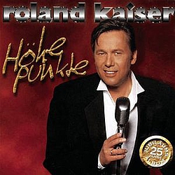 Roland Kaiser - Höhepunkte album