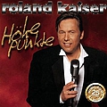 Roland Kaiser - Höhepunkte альбом