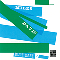 Miles Davis - Blue Haze альбом