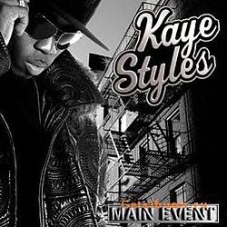 Kaye Styles - Main Event album