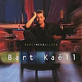 Bart Kaëll - Nooit Meer Alleen album