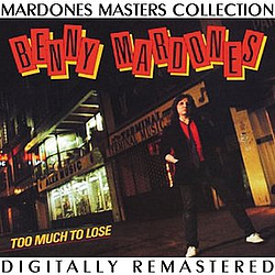 Benny Mardones - Too Much To Lose album