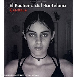 El Puchero Del Hortelano - Candela альбом