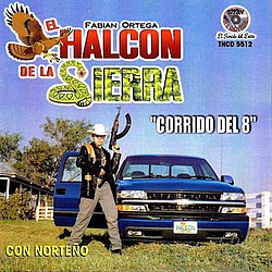 El Halcon De La Sierra - Corrido Del 8 album