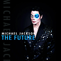 Michael Jackson - The Future album