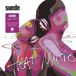 Suede - Head Music (Deluxe Reissue) альбом