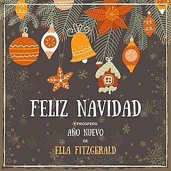 Ella Fitzgerald - Feliz Navidad Y Próspero Año Nuevo De Ella Fitzgerald альбом