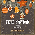 Ella Fitzgerald - Feliz Navidad Y Próspero Año Nuevo De Ella Fitzgerald album