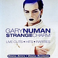 Gary Numan - Strange Charm - Live Cuts, Hits, Rarities album