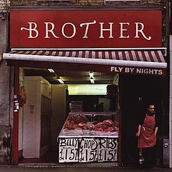 Brother - Fly BY Nights album