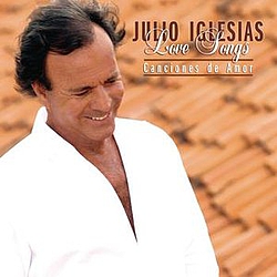 Julio Iglesias - Love Songs...Canciones De Amor album