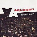 Aquagen - Nightliner (Limited Edition) album