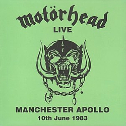 Motörhead - Live At Manchester Apollo 10th June 1983 album
