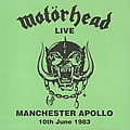 Motörhead - Live At Manchester Apollo 10th June 1983 album