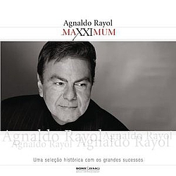 Agnaldo Rayol - Maxximum - Agnaldo Rayol album