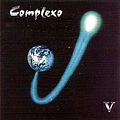 Complexo J - V альбом