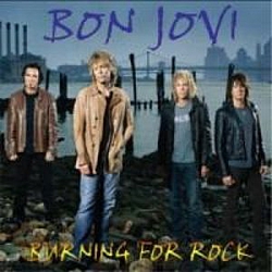 Bon Jovi - Burning For Rock album