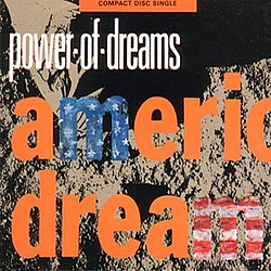 Power Of Dreams - American Dream альбом