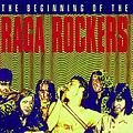 Raga Rockers - The Beginning Of The Raga Rockers альбом