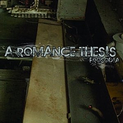 A Romance Thesis - Prosodia album