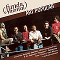 Art Popular - Fundamental - Art Popular альбом