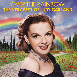 Judy Garland - Somewhere Over the Rainbow альбом
