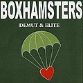 Boxhamsters - Demut &amp; Elite album