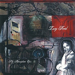 Atmosphere - Lucy Ford: The Atmosphere EP&#039;s альбом