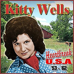 Kitty Wells - Heartbreak USA 1953-1962 альбом