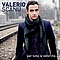 Valerio Scanu - Per Tutte Le Volte Che... альбом