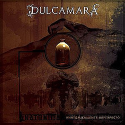 Dulcamara - Anatómicamente Imperfecto альбом
