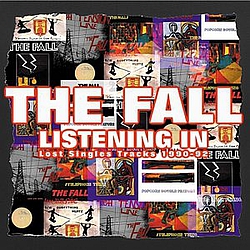 The Fall - Listening In: Lost Singles Tracks 1990-92 album