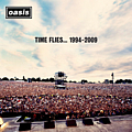 Oasis - Time Flies... 1994-2009 альбом