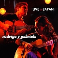 Rodrigo Y Gabriela - Live in Japan (Non-video version) album