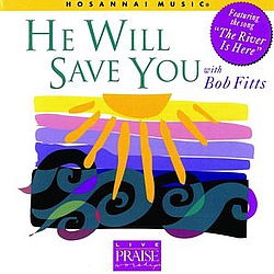 Bob Fitts - He Will Save You album