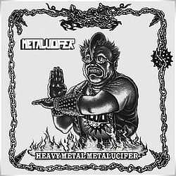 Metalucifer - Heavy Metal Metalucifer альбом